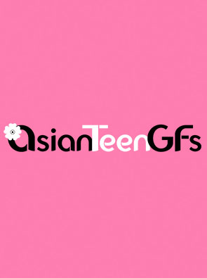 Asian Teen GFs