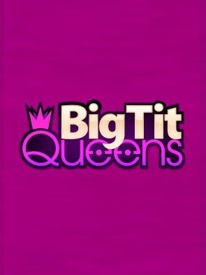 Big Tit Queens