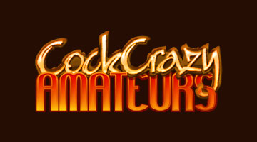 Cock Crazy Amateurs
