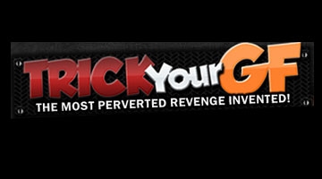 Trick Your GF