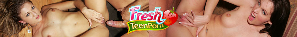 Fresh Teen Porn