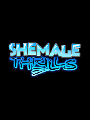 Shemale Thrills