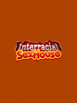 Interracial Sex House