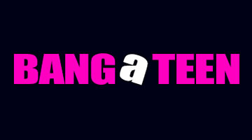 Bang a Teen