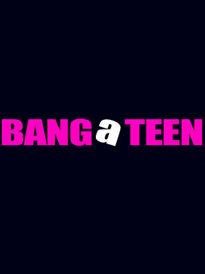 Bang a Teen