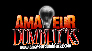 AmateurDumbFucks.com
