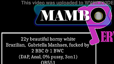 22y beautiful horny white Brazilian, Gabriella Manhaes, fucked by 2 BBC & 1 BWC (DAP, Anal, 0% pussy, 3on1, dirty talk, ATM, IR) OB551
